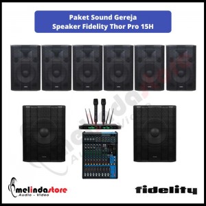Paket Sound Gereja Speaker Fidelity Thor Pro 15H | 6 Speaker 2 Sub 
